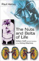 Book cover of: Nuts and Bolts of Life. By: Paul Heiney