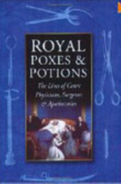 Book cover of: Royal Poxes and Potions