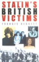 Book cover of: Stalin's British Victims
