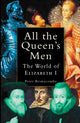 Book cover of: All The Queens Men. By: Peter Brimacombe