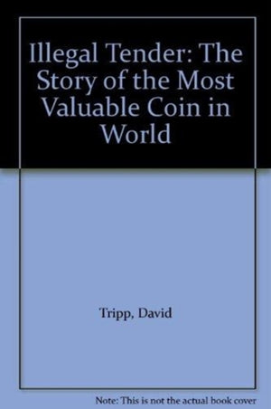 Illegal Tender