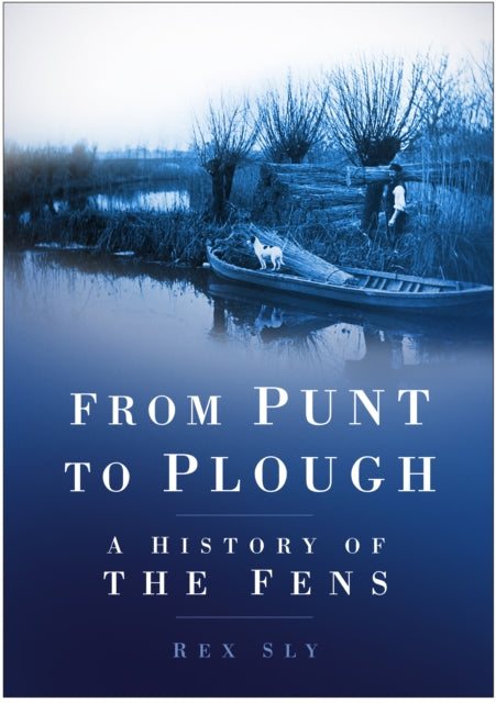 Book cover of: From Punt to Plough
