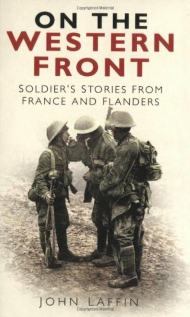 Book cover of: On the Western Front. By: Laffin, John.