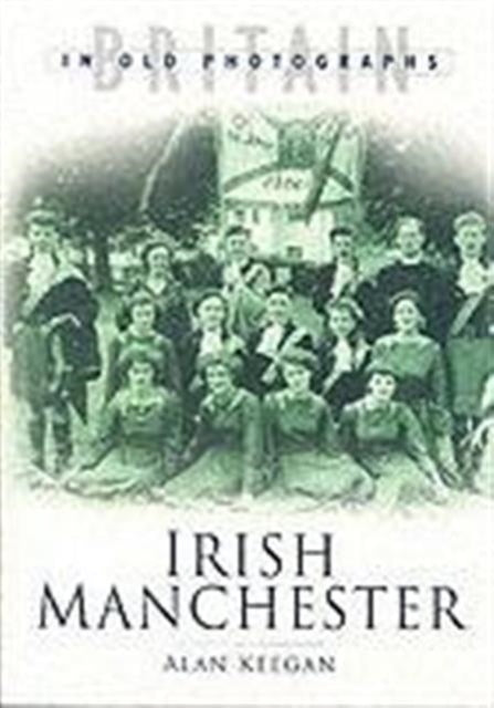 Book cover of: Irish Manchester Revisited