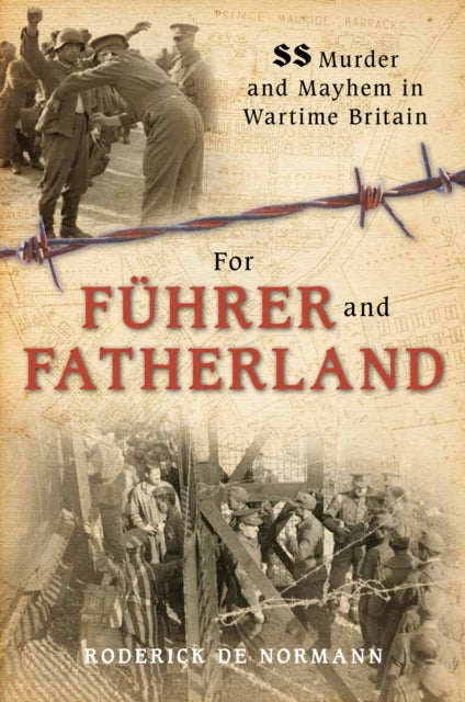 Book cover of: For Fuhrer and Fatherland. By: Roderick De Normann