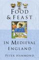 Book cover of: Food and Feast in Medieval England