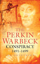Book cover of: Perkin Warbeck Conspiracy. By: Ian Arthurson