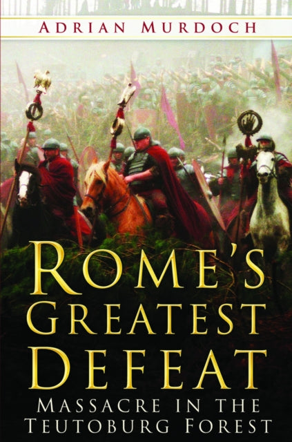 Book cover of: Rome's Greatest Defeat