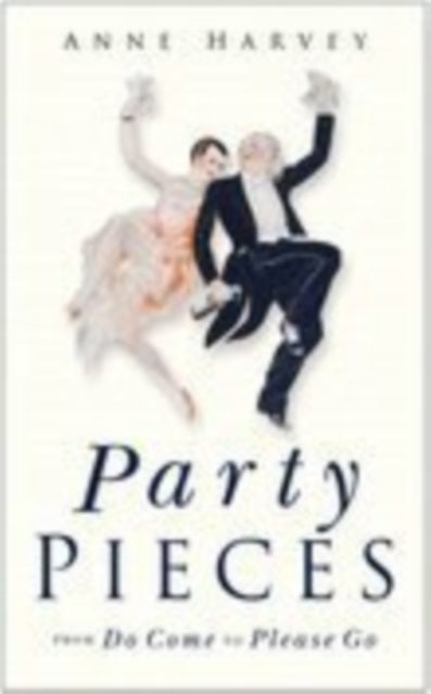 Book cover of: Party Pieces. By: Anne Harvey