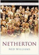 Book cover of: Netherton. By: Ned Williams