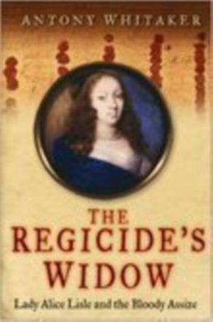 The Regicide's Widow
