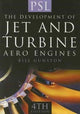 Book cover of: Development of Jet and Turbine Aero Engines. By: Bill Gunston