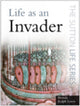 Book cover of: Invaders. By: Brenda Ralph Lewis