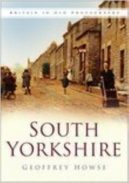 Book cover of: South Yorkshire. By: Geoffrey Howse