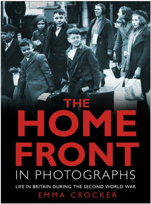 The Home Front in Photographs