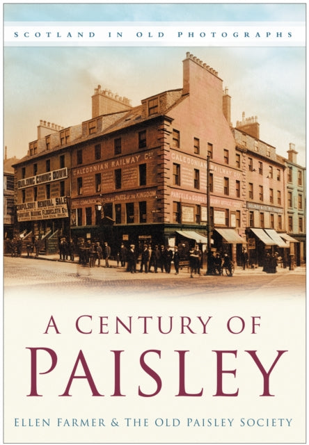 Book cover of: Century of Paisley