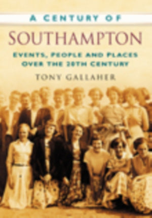 A Century of Southampton