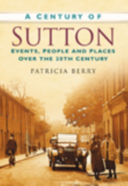 Book cover of: Century of Sutton. By: Patricia Berry