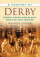 Book cover of: Century of Derby. By: Maxwell Craven