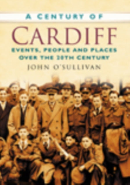 Book cover of: Century of Cardiff