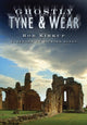 Book cover of: Ghostly Tyne and Wear