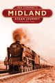 Book cover of: Rex Conway's Midland Steam Journey: Volume Two. By: Rex Conway