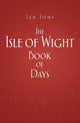 Book cover of: Isle of Wight Book of Days. By: Jan Toms