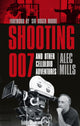 Book cover of: Shooting 007. By: Alec Mills