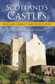 Book cover of: Scotland's Castles. By: Janet Brennan-Inglis