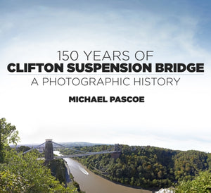 150 Years of Clifton Suspension Bridge