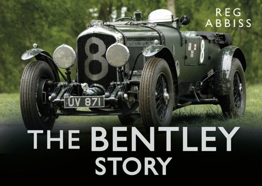 Book cover of: Bentley Story. By: Reg Abbiss