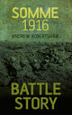 Book cover of: Battle Story: Somme 1916. By: Andrew Robertshaw
