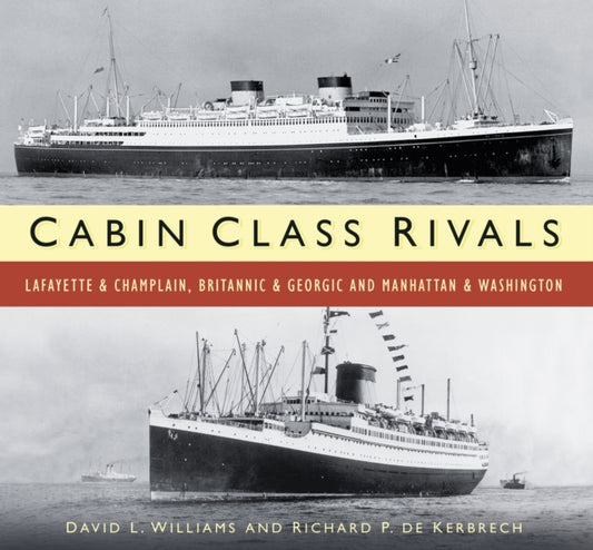 Book cover of: Cabin Class Rivals. By: Richard P. De Kerbrech
