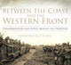 Book cover of: Between the Coast and the Western Front. By: Sandra Gittins