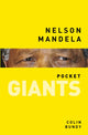 Book cover of: Nelson Mandela: pocket GIANTS. By: Colin Bundy