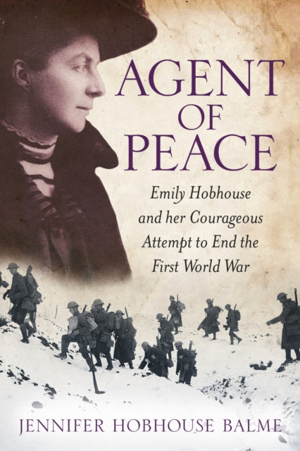 Book cover of: Agent of Peace. By: Jennifer Hobhouse Balme