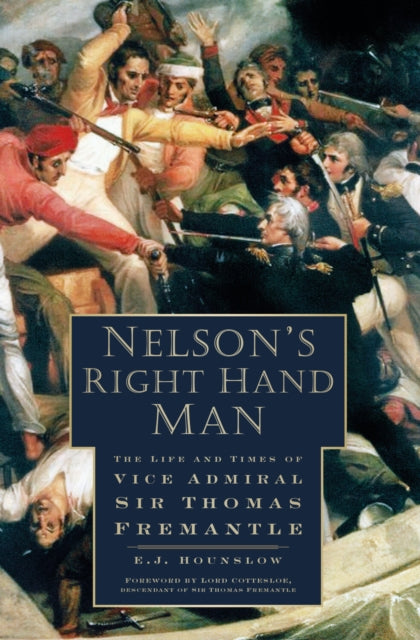 Book cover of: Nelson's Right Hand Man. By: E. J. Hounslow