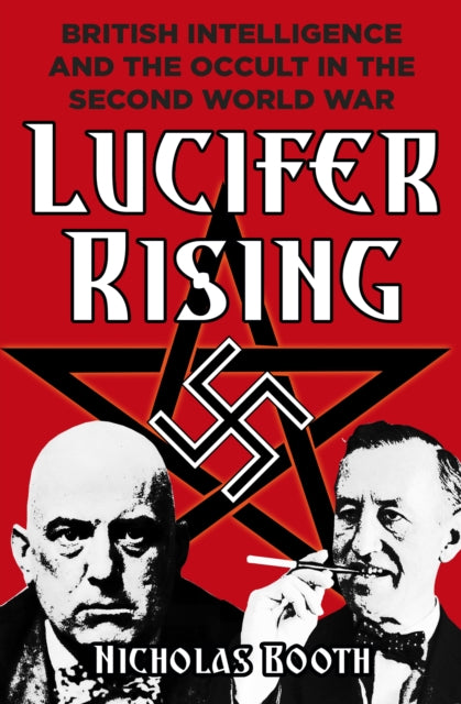 Book cover of: Lucifer Rising. By: Nicholas Booth