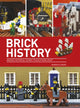 Book cover of: Brick History. By: Warren Elsmore