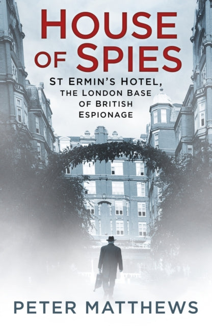 Book cover of: House of Spies. By: Matthews