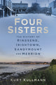 Book cover of: Four Sisters: The History of Ringsend, Irishtown, Sandymount and Merrion. By: Kurt Kullmann