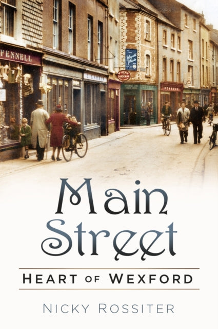 Book cover of: Main Street. By: Nicky Rossiter