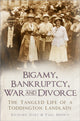 Book cover of: Bigamy, Bankruptcy, War and Divorce. By: Hart, Richard