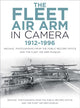 Book cover of: Fleet Air Arm in Camera 1912-1996. By: Roger Hayward