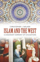 Book cover of: Islam and the West. By: Christopher J. Walker