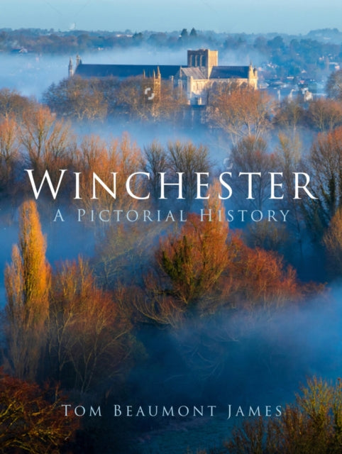 Book cover of: Winchester. By: Tom Beaumont James