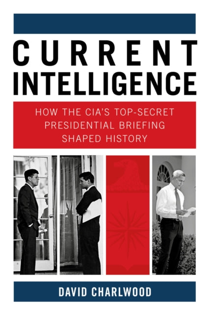 Book cover of: Current Intelligence. By: David Charlwood