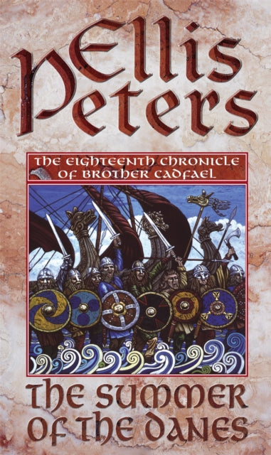 Book cover of: Summer Of The Danes. By: Edith Pargeter