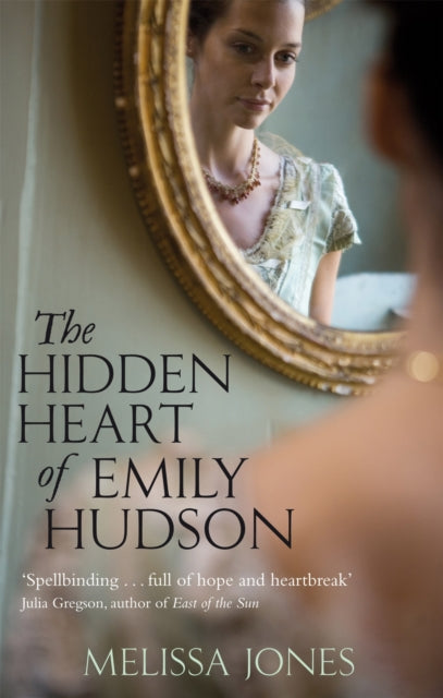 Book cover of: Hidden Heart Of Emily Hudson. By: Melissa Jones