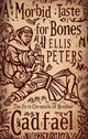Book cover of: Morbid Taste For Bones